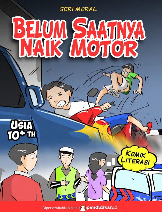 Belum Saatnya Naik Motor